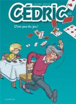 Toujours une carte à abattre.  Cédric 32 – C’est pas du jeu !