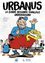 Urbanus, La bande dessin�e familiale underground au Mus�e de la Bande Dessin�e