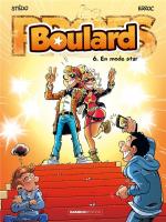Bienvenue sur la Boulard Zone !  Boulard 6 – En mode star