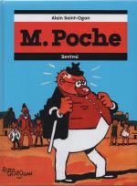 Le charme désuet de la bonhommie.  Monsieur Poche