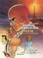 L�excitation du chasseur.  Brigade Verhoeven 2 - Ir�ne