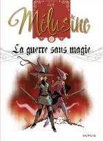 Une série qui a réussi son virage.  Mélusine 27 – La guerre sans magie