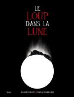 Il était une fois un conte magnifique.  Le loup dans la lune