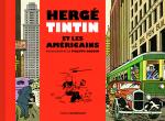 Inside Tintin en Amérique.  Hergé, Tintin et les américains