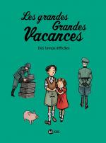 Un autre espoir malgré tout.  Les grandes grandes vacances 3 – Des temps difficiles