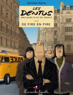 22, les v’là !  Les dentus, meilleurs flics de France 1 – De pire en pire