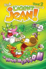 Un Jean, des gens, déjanté !  L’agent Jean ! Saison 2 – Tome 2 – La nanodimension