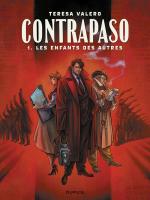 Au cœur du franquisme.  Contrapaso 1 – Les enfants des autres