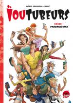 YouTube à l’assaut de la BD.  Le monde à l’envers 2 / Ïoutubeurs 1 / Swan & Néo Brothers 1