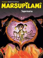 Dans la peau d’un marsu.  Marsupilami 33 - Supermarsu