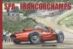 100 Ans de sports mécaniques ... Spa  Francorchamps