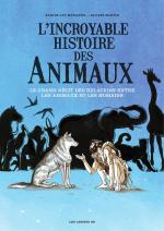 L’homme n’est pas un animal comme les autres.  L’incroyable histoire des animaux