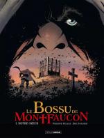 Et si le bossu n'était pas mort avec Victor Hugo ! Le bossu de Montlucon T.1 Notre Soeur