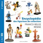 Livre d’art ou catalogue ? Les deux !  CAC 3D - Encyclopédie des figurines de collection Franco-Belge résine