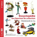 Tout Franquin en figurines.  CAC 3D - Encyclopédie des figurines de collection Franquin & Co