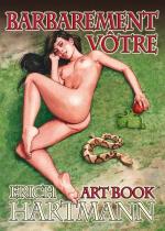 Barbarement Vôtre ... Art Book