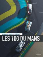 Dossier Michel Vaillant T.17 … Les 100 ans du Mans
