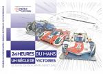 24 Heures du Mans – un siècle de victoire / dessins de Benjamin Béneteau