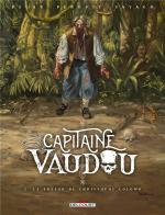 Invocations fatales.   Capitaine Vaudou 2 - Le trésor de Christophe Colomb