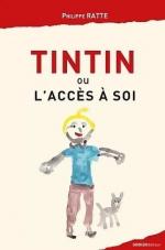 Au fil de soi.    Tintin ou l’accès à soi
