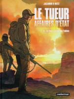 Le Tueur, affaires d'état, 5 ... aurait-il des sentiments ?