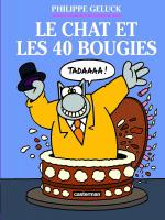 1,5 fois de Geluck en plus !   Le chat 24 – Le chat et les 40 bougies