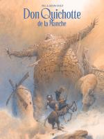 Cervantes sublimé.   Don Quichotte de la Manche