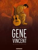 Gene Vincent, La légende du Rock 'n' Roll
