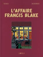 L'Affaire Francis Blake - Tirage de Luxe Toilé