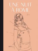 Une nuit à Rome, intégrale tome 1