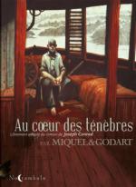 Au cœur des ténèbres : En quête d’un homme…