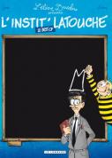 L'instit Latouche, le best of