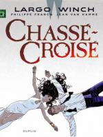 Largo Winch 19 : Chassé-croisé