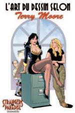Stranger in Paradise, L'Art du dessin selon Terry Moore