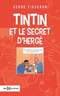 Tintin et le secret d'Hergé, une nouvelle édition 2016 par Serge Tisseron