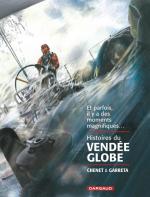 Histoires du Vendée Globe, l’Everest des mers dans toute sa splendeur !