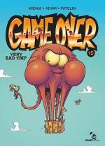 Game Over tome 15 : Very Bad TripLe trio Midam-Adam-Patelin fonctionne à merveille