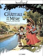 Le chateau de ma mère en BD, un bol d’air frais et de soleil avant l’hiver