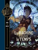 Mathieu Moreau : « En relisant La machine à explorer le temps, j’ai accédé à un autre degré de lecture, très contemporain »