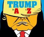 Avant sa destitution, Trump fait son abécédaire du A d’Alternative Facts au Z de Zoolander !