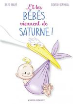 Tout tout tout, vous saurez tout sur le bébé, aussi extra-terrestre soit-il et en BD, s’il vous plait !