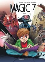 Kid Toussaint :  Magic 7 tiendra en dix tomes mais ses droits ont été achetés pour une série animée