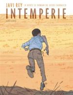 Javi Rey guette l’Intempérie : « Une fuite d’autant plus dangereuse que l’enfant laisse derrière lui la seule chose qu’il connaisse »