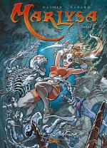 Une série idéale pour amener les novices dans l’Heroic-Fantasy  Marlysa 16 – L’emprise