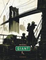 Mikaël nous offre le vertige du New York des années 30 : « Je pense que je n’aurais pas réalisé Giant de la même façon si j’étais resté en France »